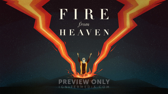 Fire_From_Heaven_16x9-TITLE-2#preset=tg_title2.jpg