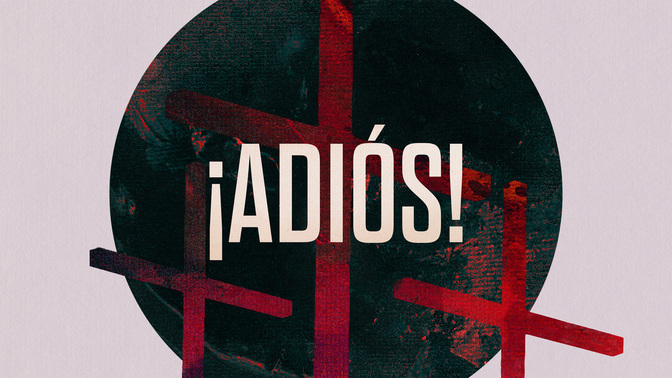 ¡adios