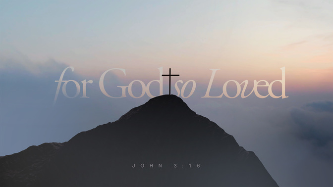 for god so loved