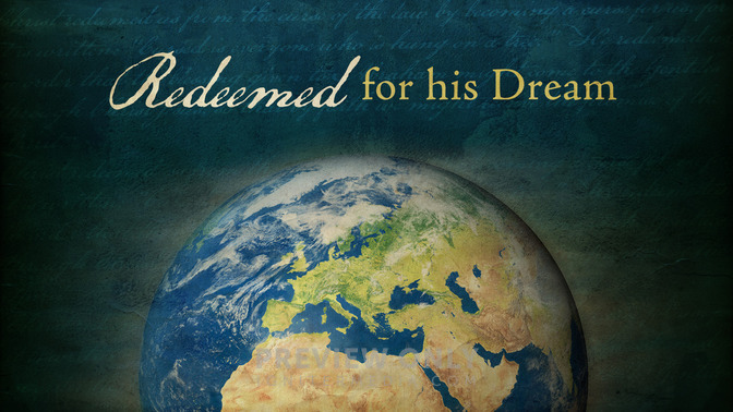 Redeemed_For_His_Dream_16x9-TITLE-2#preset=tg_title2.jpg