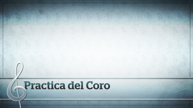 Practica_del_Coro_16x9-CONTENT-2#preset=tg_alt2.jpg