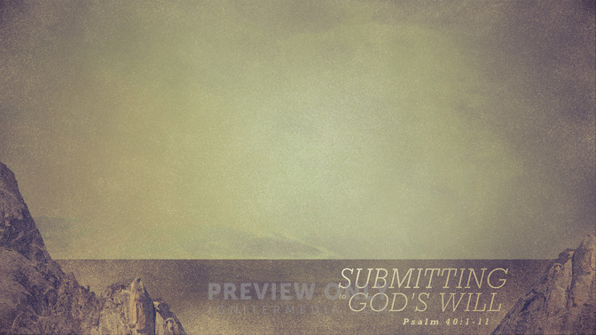 Submitting_to_Gods_Will_16x9-CONTENT-1#preset=tg_alt1.jpg