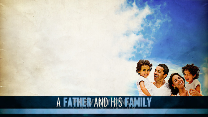 A_Father_And_His_Family_16x9-CONTENT-2#preset=tg_alt2.jpg