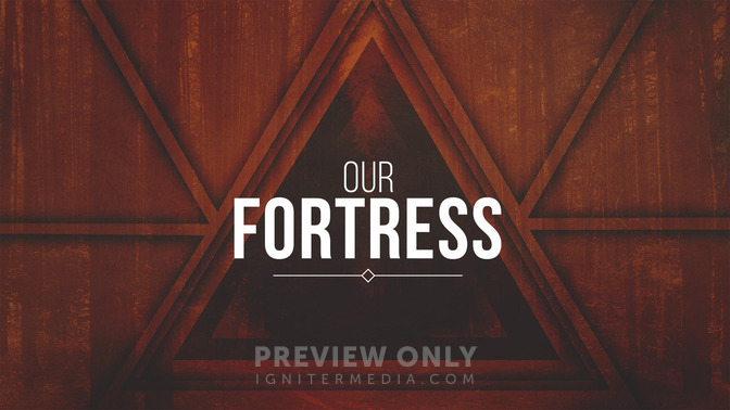 Our_Fortress_16x9-TITLE-2#preset=tg_title2.jpg
