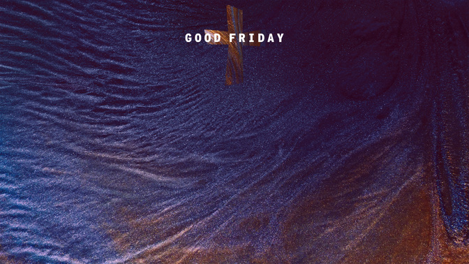 Good-Friday-WIDE#preset=tg_alt1.jpg
