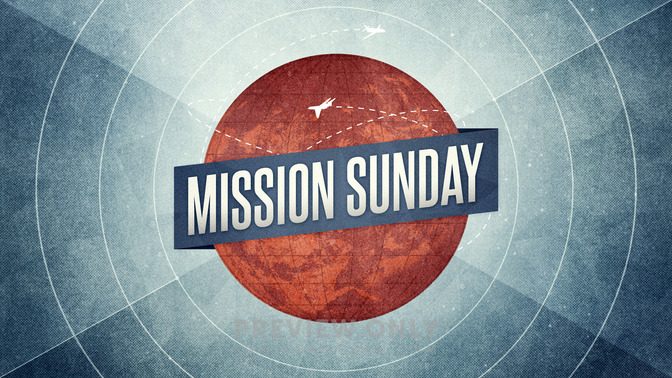Missions_Globe_-_Mission_Sunday_16x9-TITLE-2#preset=tg_title2.jpg