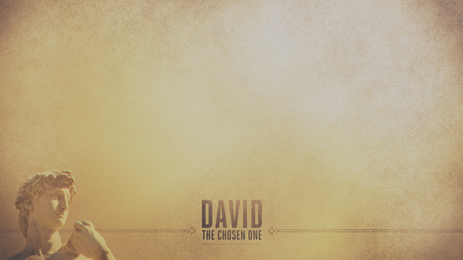 David_The_Chosen_One_WIDE-CONTENT-2#preset=tg_alt2.jpg
