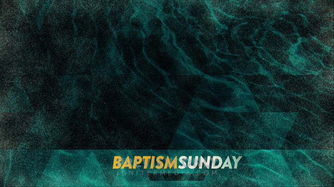 Baptism_Sunday_16x9-CONTENT-2#preset=tg_alt2.jpg