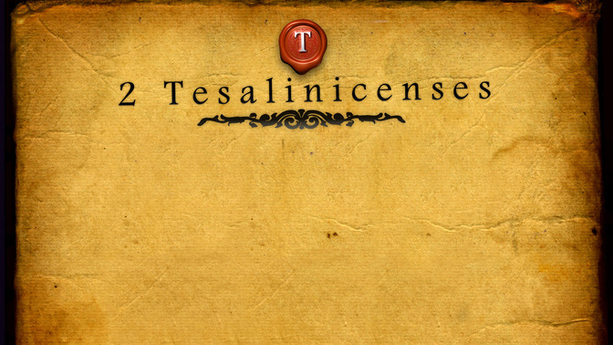 2_Tesalonicenses_16x9-CONTENT-1#preset=tg_alt1.jpg