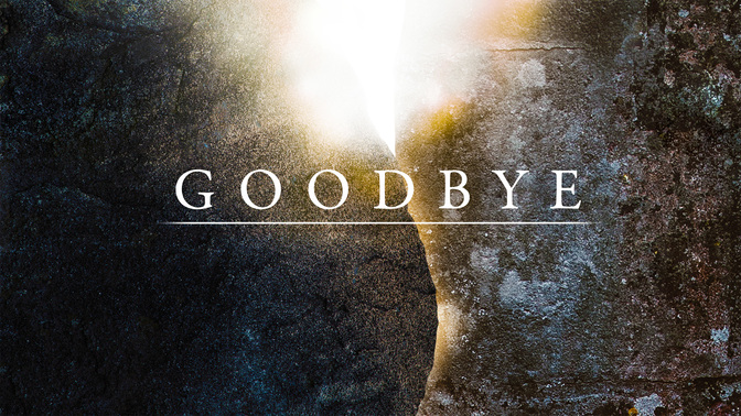 EasterGoodbye_WIDE-#preset=tg_title2.jpg