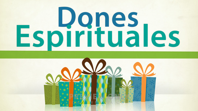 Dones_Espirituales_16x9-TITLE-2#preset=tg_title2.jpg