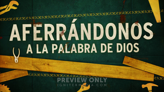 Aferrndonos_a_la_Palabra_de_Dios_16x9-TITLE-2#preset=tg_title2.jpg
