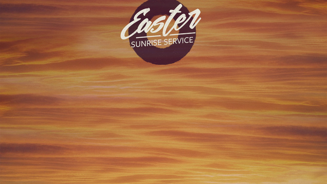 Easter_Sunrise_Service_WIDE-CONTENT-2#preset=tg_alt2.jpg