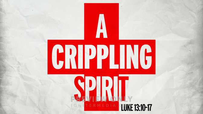 a crippling spirit