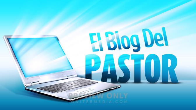 El_Blog_Del_Pastor_16x9-TITLE-2#preset=tg_title2.jpg