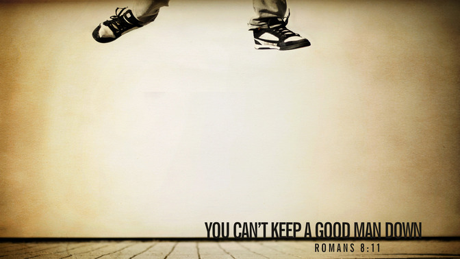 You_Cant_Keep_A_Good_Man_Down_16x9-CONTENT-1#preset=tg_alt1.jpg