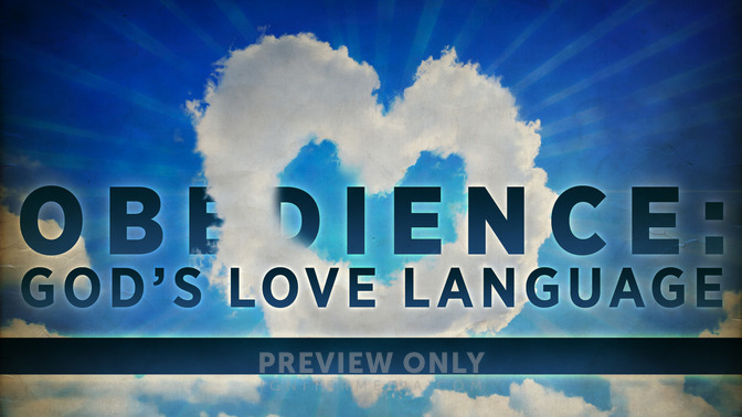 Obedience_Gods_Love_Language_16x9-TITLE-2#preset=tg_title2.jpg