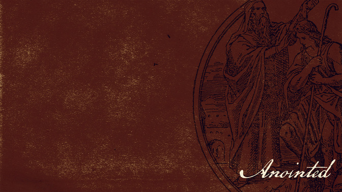 Anointed_16x9-CONTENT-2#preset=tg_alt2.jpg