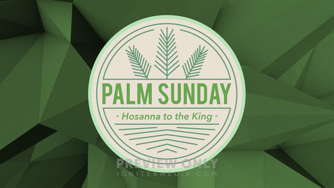 Low_Poly-Palm_Sunday_WIDE-TITLE-1#preset=tg_title1.jpg