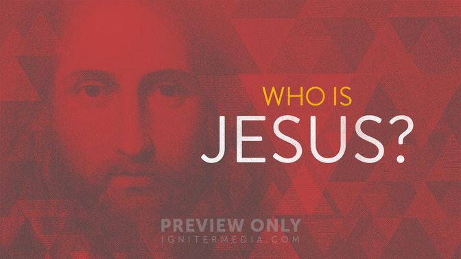 Who_Is_Jesus_16x9-TITLE-2#preset=tg_title2.jpg