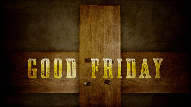 Good_Friday_16x9-TITLE-2#preset=tg_title2.jpg