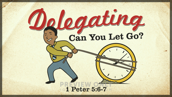 learning to lead - delegating