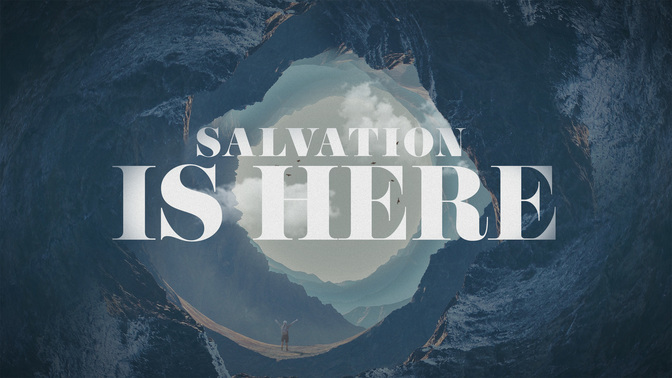 Salvation_Is_Here_WIDE-TITLE-2#preset=tg_title2.jpg