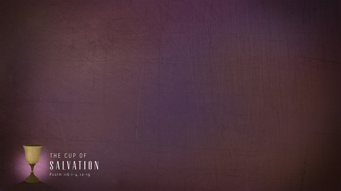The_Cup_of_Salvation_16x9-CONTENT-1#preset=tg_alt1.jpg
