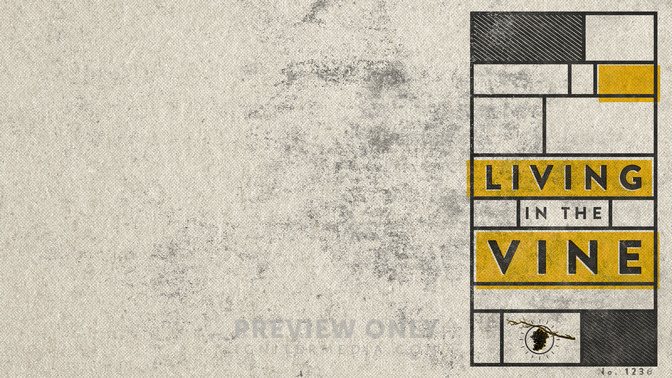 Living_In_the_Vine_16x9-CONTENT-2#preset=tg_alt2.jpg