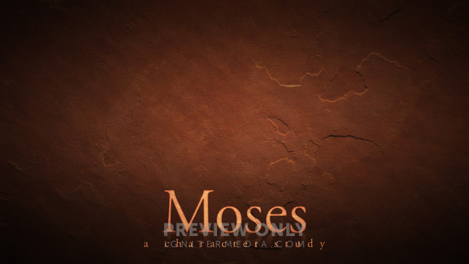 Moses_16x9-CONTENT-1#preset=tg_alt1.jpg