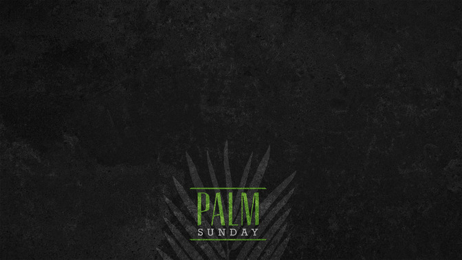 Holy_Week_-_Palm_Sunday_16x9-CONTENT-2#preset=tg_alt2.jpg