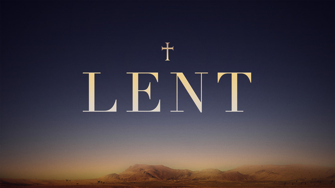Lent_16x9-TITLE-2#preset=tg_title2.jpg