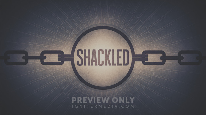 Shackled_16x9-TITLE-2#preset=tg_title2.jpg