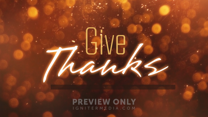 Gold_Bokeh_-_Give_Thanks_16x9-TITLE-2#preset=tg_title2.jpg