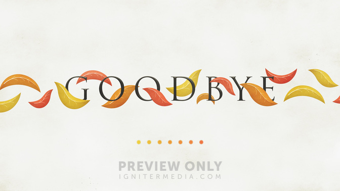 Flowing_Leaves-Goodbye_WIDE-TITLE-2#preset=tg_title2.jpg