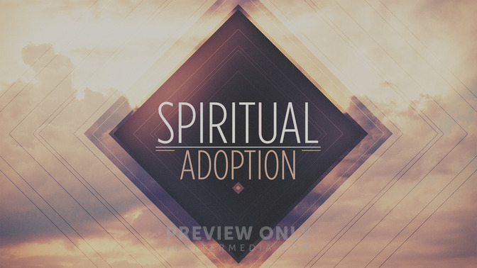 Spiritual_Adoption_16x9-TITLE-2#preset=tg_title2.jpg
