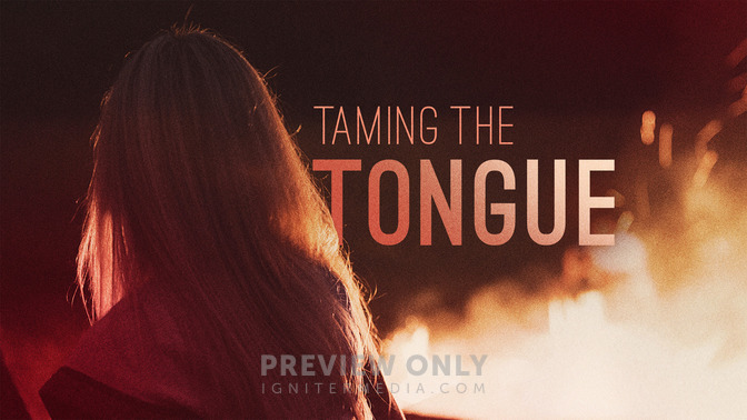 Taming_The_Tongue_16x9-TITLE-2#preset=tg_title2.jpg