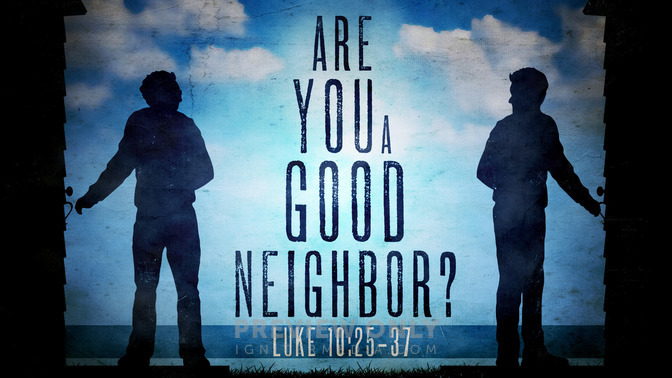 are you a good neighbor?
