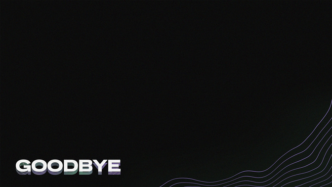 Goodbye-WIDE#preset=tg_alt1.jpg