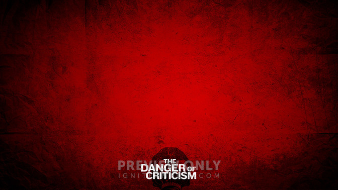 The_Danger_of_Criticism_16x9-CONTENT-2#preset=tg_alt2.jpg
