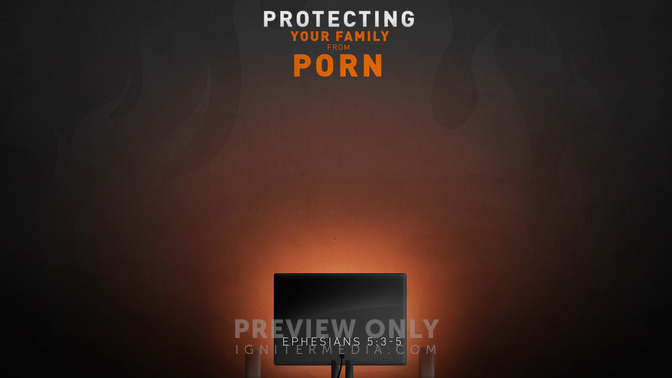 Protecting_Your_Family_From_Porn_16x9-CONTENT-1#preset=tg_alt1.jpg