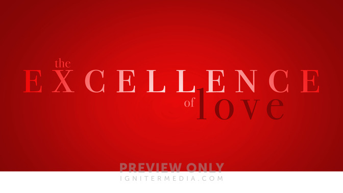 Excellence_of_Love_16x9-TITLE-2#preset=tg_title2.jpg