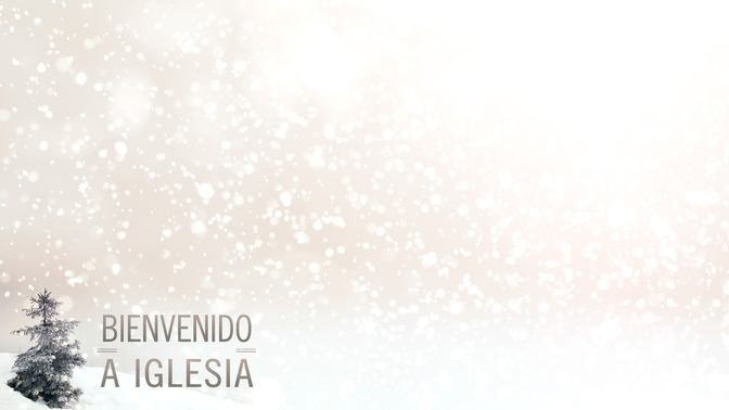 rbol_Nevado_-_Bienvenido_a_Iglesia_16x9-CONTENT-2#preset=tg_alt2.jpg
