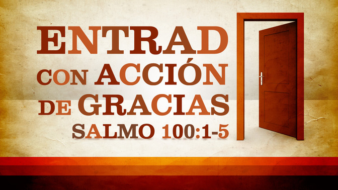 entrad con acción de gracias