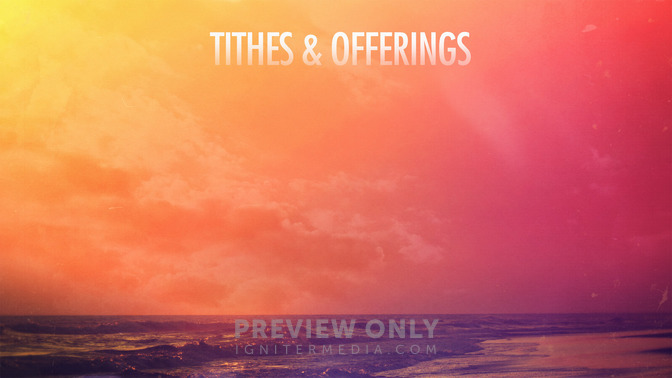 Summer_Hues_-_Tithes__Offerings_16x9-CONTENT-2#preset=tg_alt2.jpg
