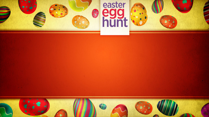 Easter_Egg_Hunt_16x9-CONTENT-2#preset=tg_alt2.jpg