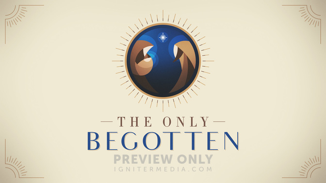 Only_Begotten,_The_WIDE-TITLE-2#preset=tg_title2.jpg