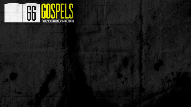 66_Gospels_16x9-CONTENT-1#preset=tg_alt1.jpg