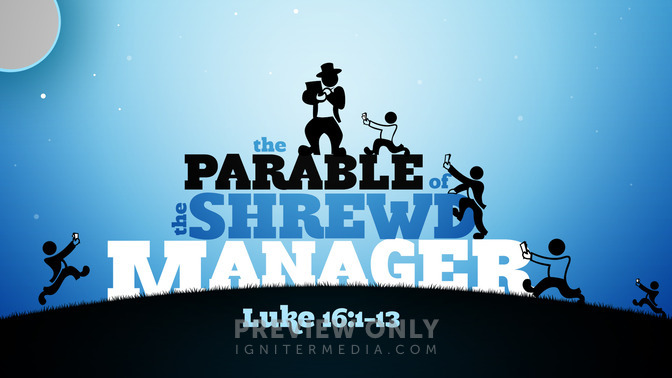 the parable of the shrewd manager