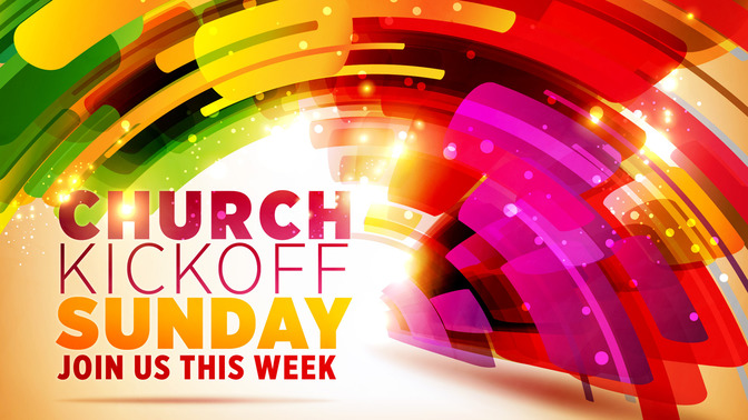 church kickoff sunday